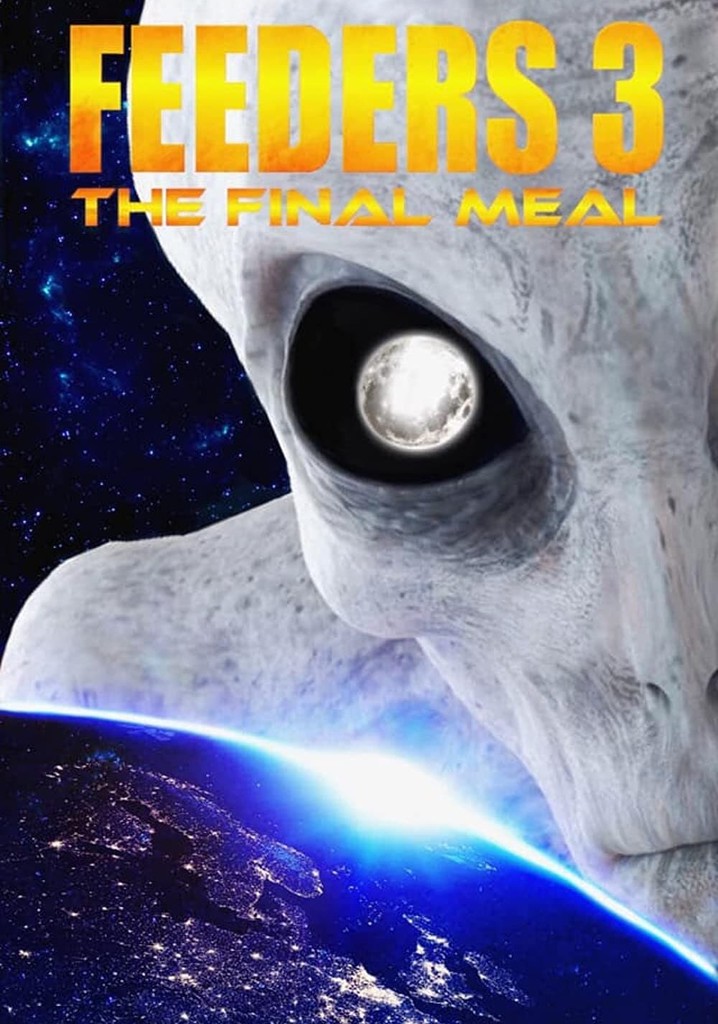 Feeders 3: The Final Meal poster