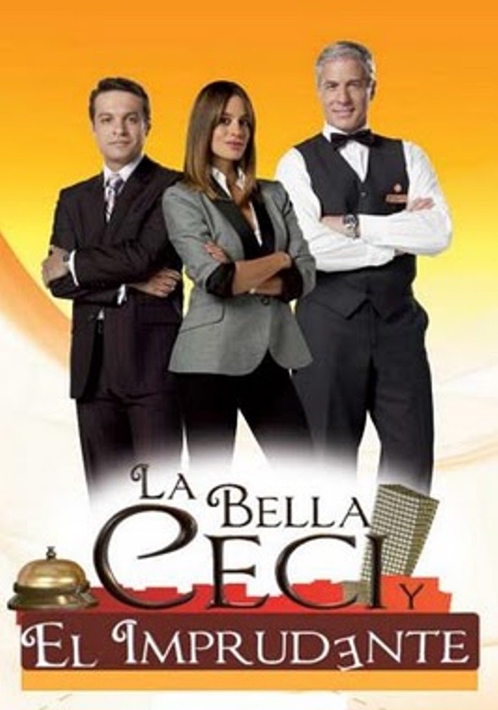 La Bella Ceci y El Imprudente poster