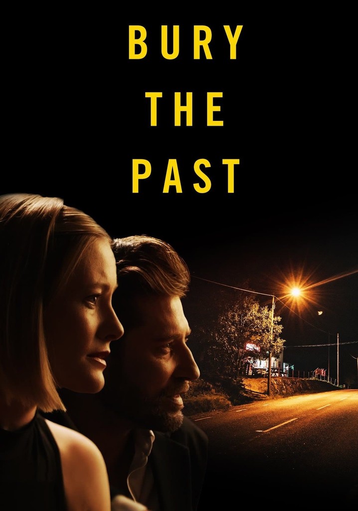 Bury the Past poster