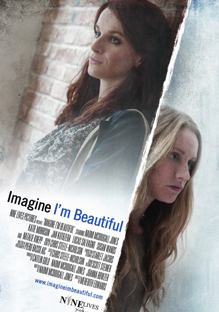Imagine I'm Beautiful poster