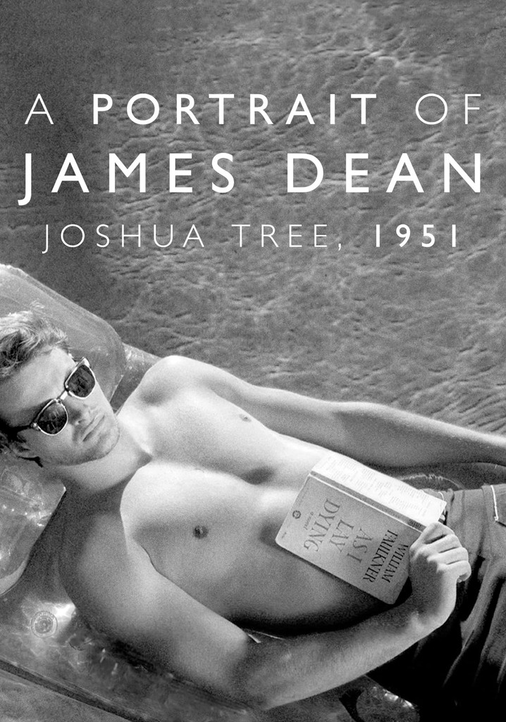 Joshua Tree, 1951: A Portrait of James Dean poster