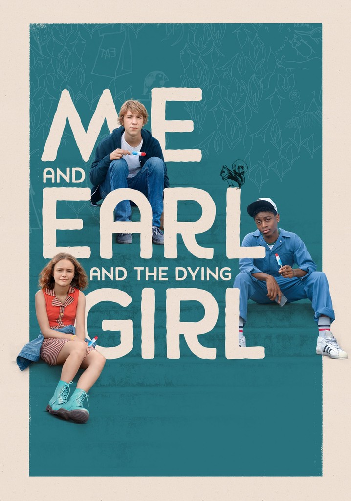 Me and Earl and the Dying Girl poster
