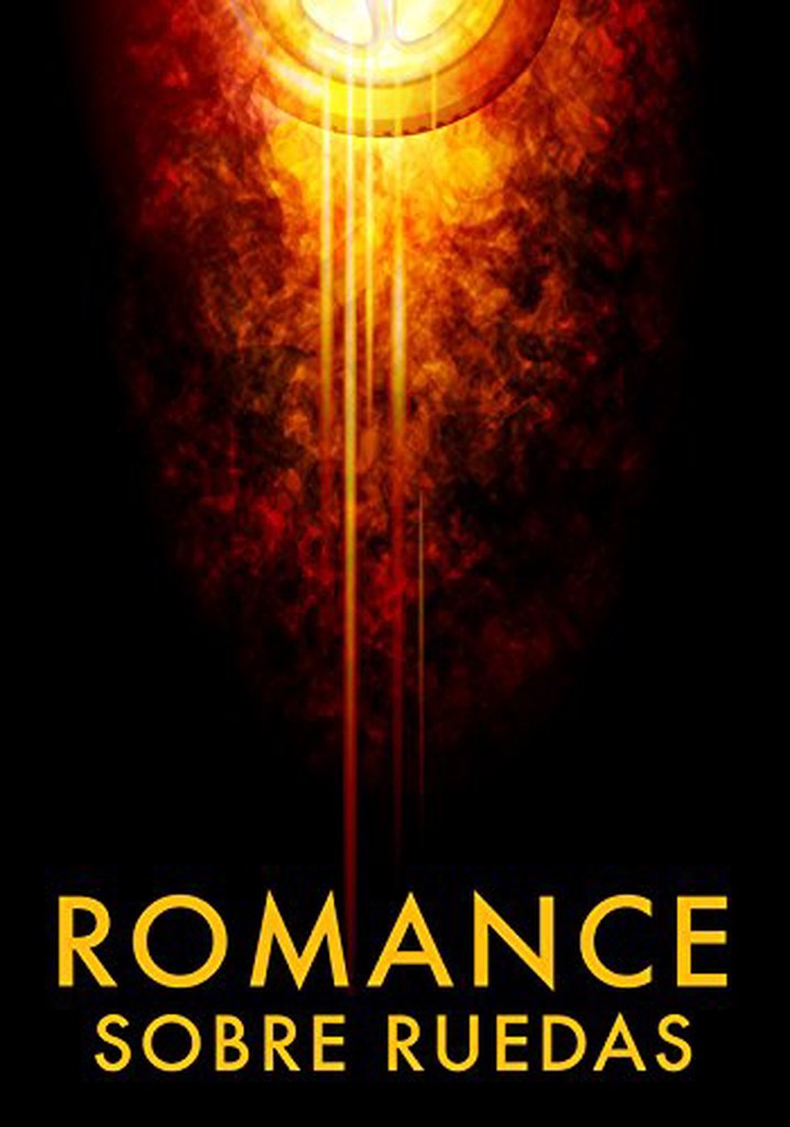 Romance sobre ruedas poster