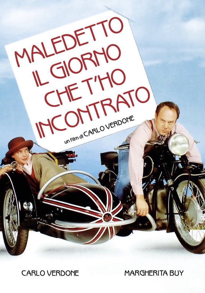 Maledetto il giorno che t'ho incontrato poster