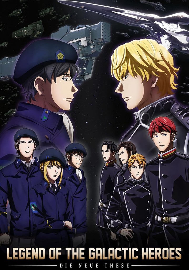 The Legend of the Galactic Heroes: Die Neue These poster