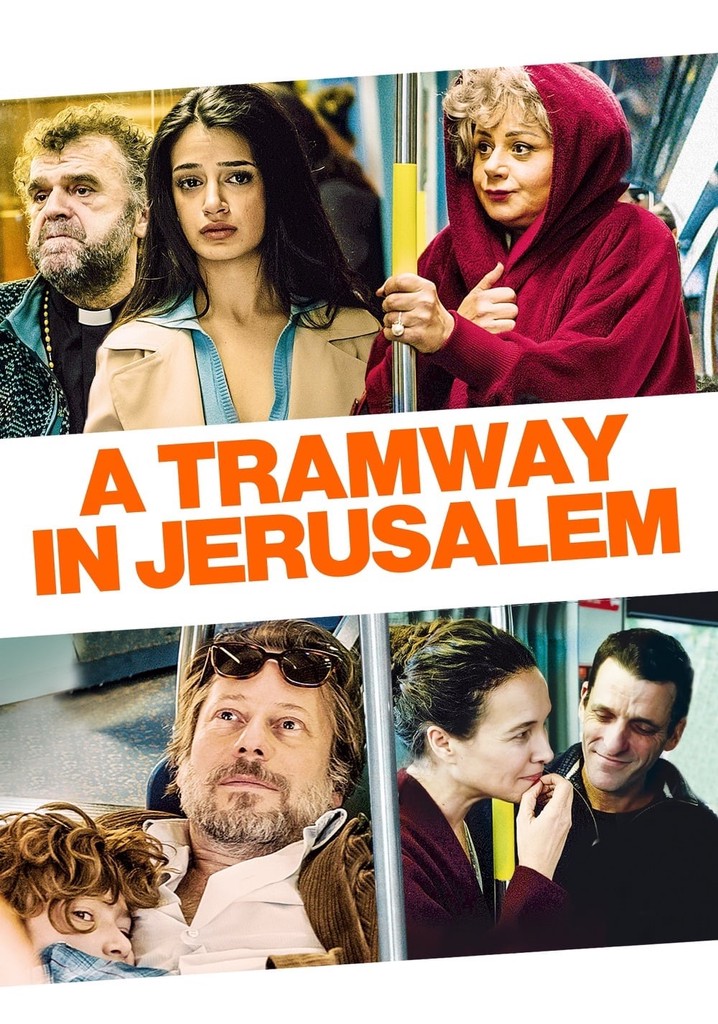 A Tramway in Jerusalem poster