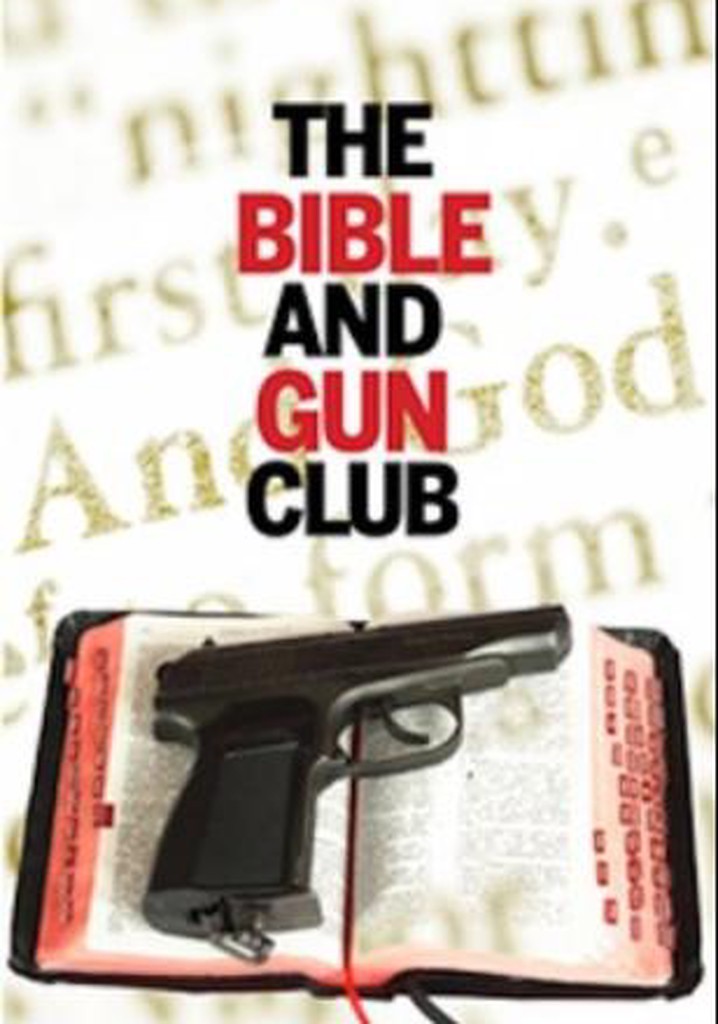 The Bible and Gun Club poster