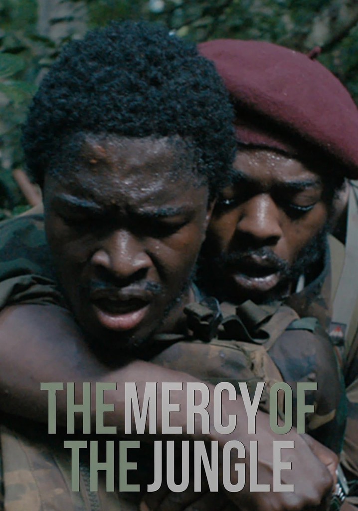 The Mercy of the Jungle poster