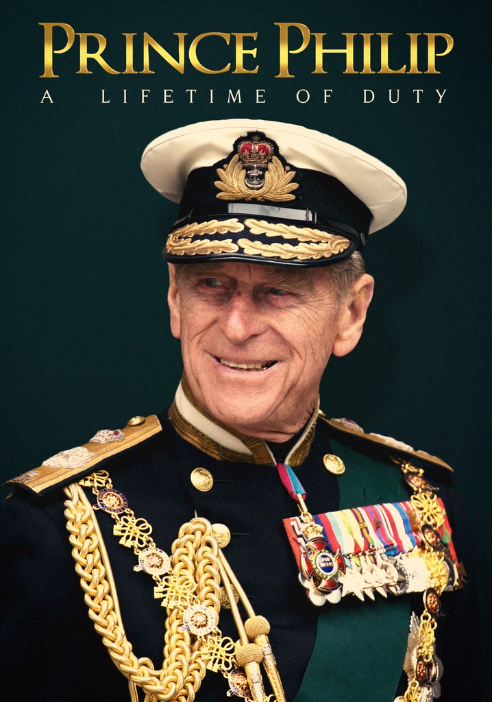 Prince Philip: A Lifetime of Duty poster