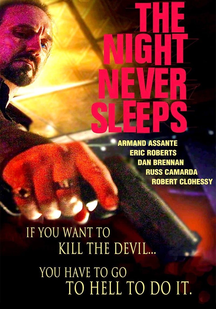 The Night Never Sleeps poster
