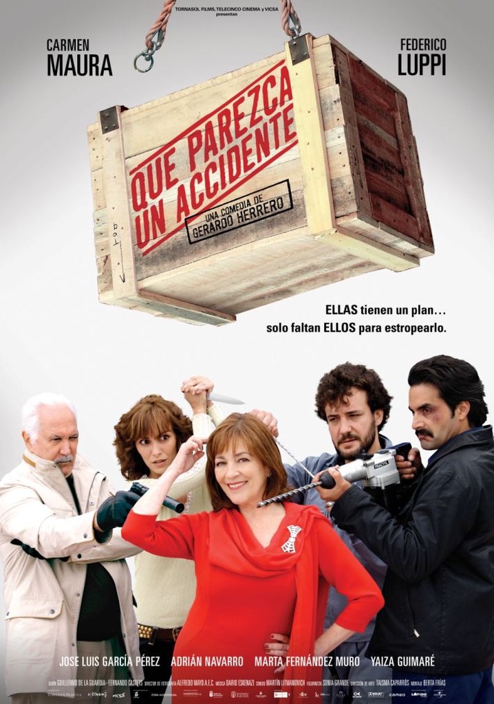 Que parezca un accidente poster