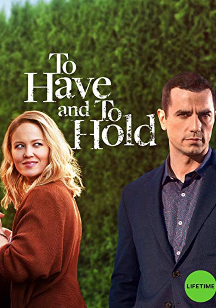To Have and To Hold poster