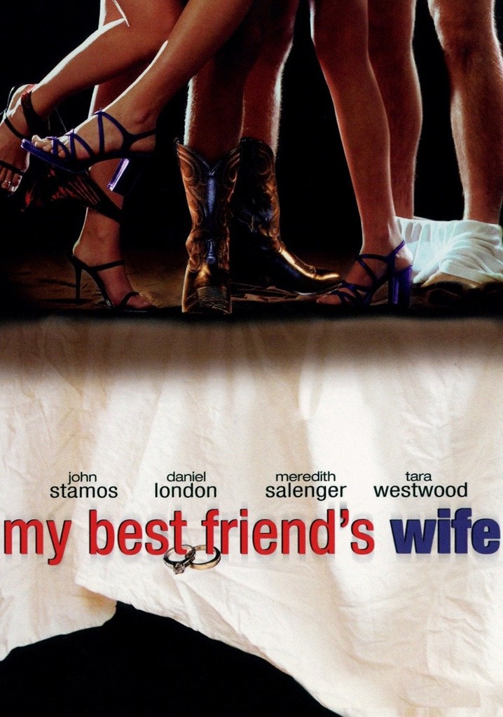 My Best Friend's Wife poster