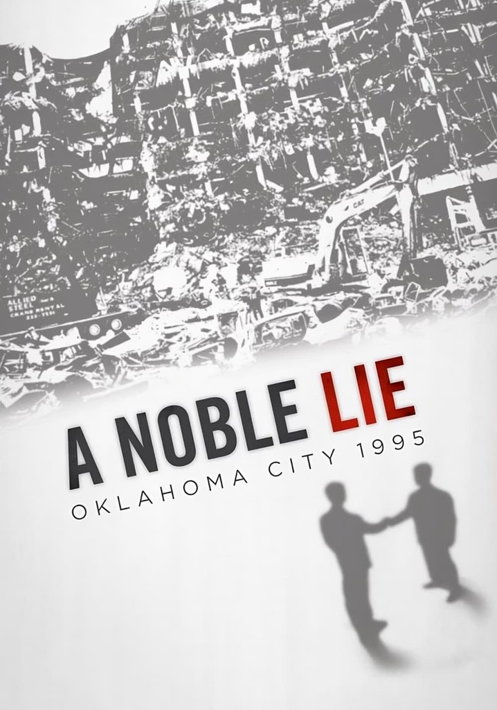 A Noble Lie: Oklahoma City 1995 poster