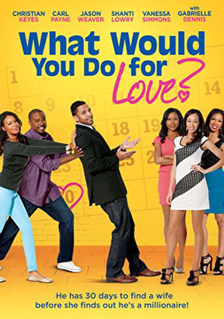 What Would You Do for Love poster