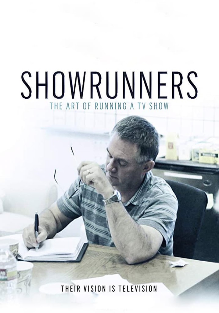 Showrunners: The Art of Running a TV Show poster