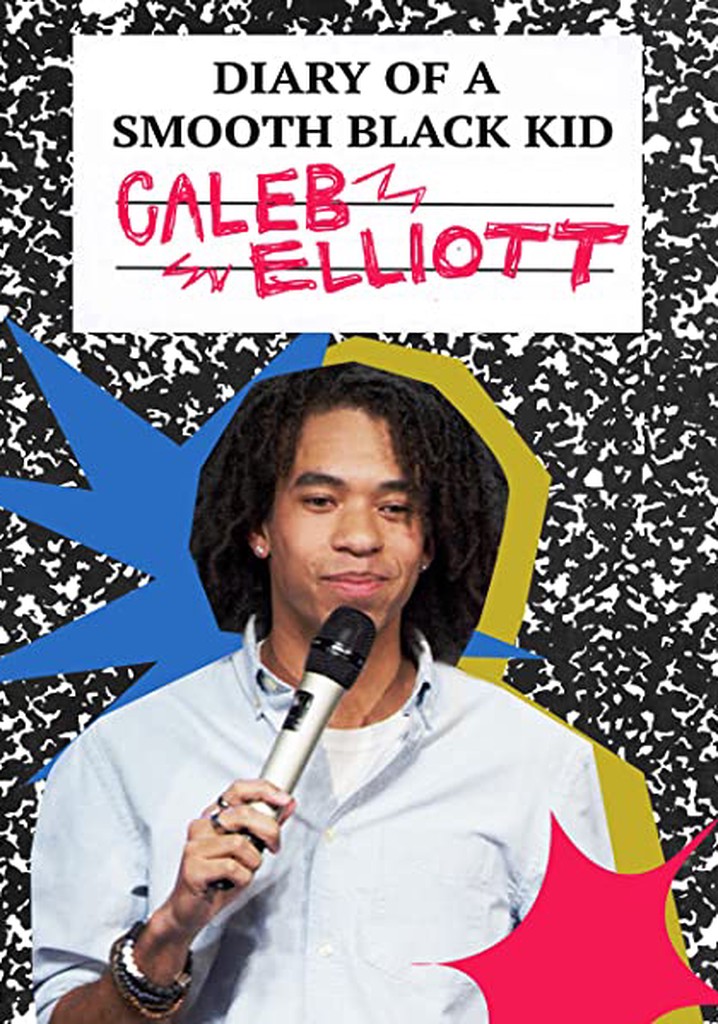 Caleb Elliott: Diary of a Smooth Black Kid poster