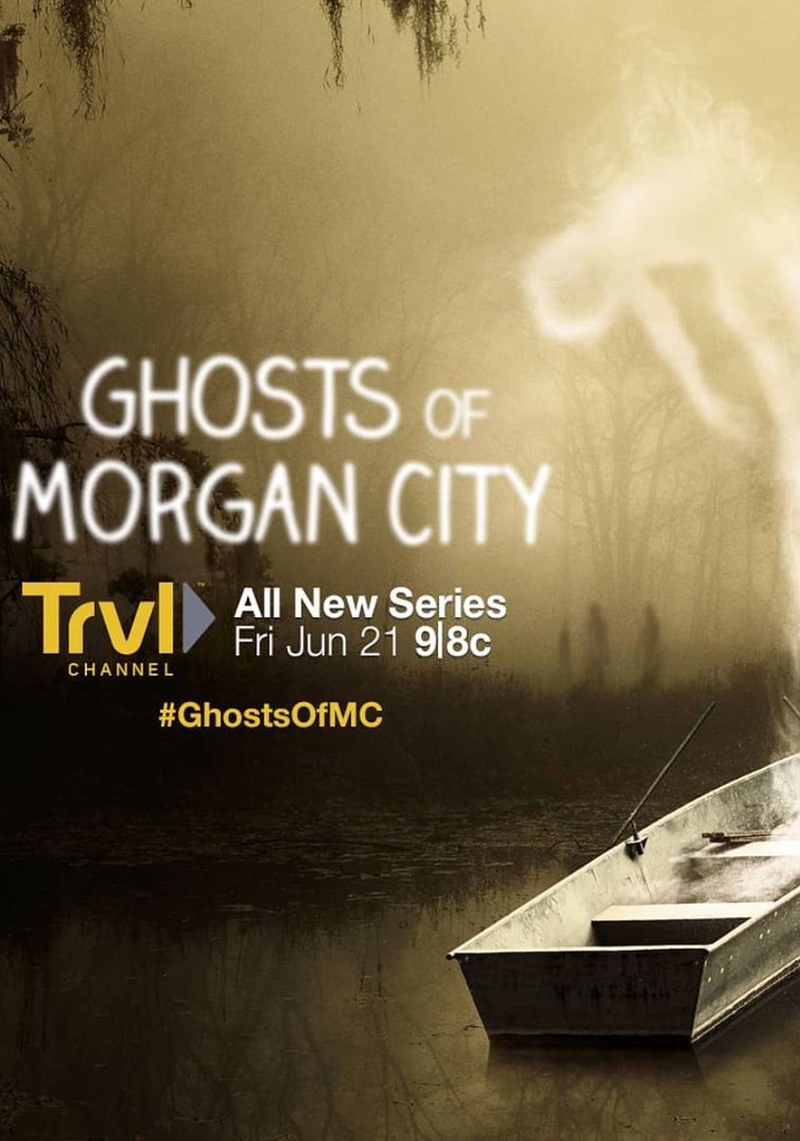 Ghosts of Morgan City poster