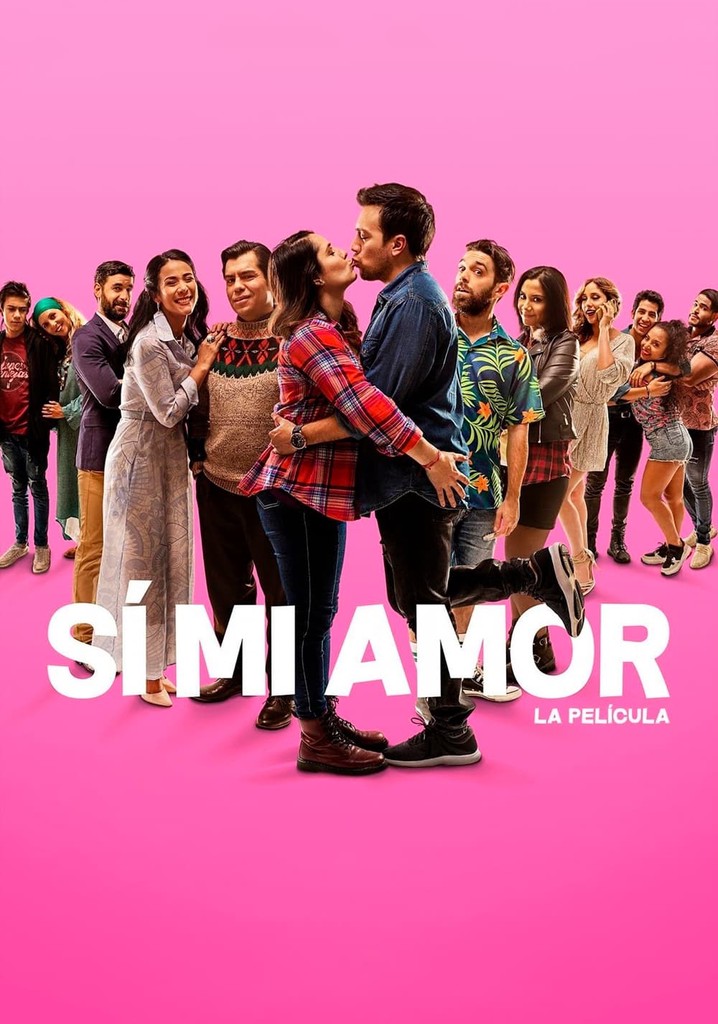 Sí, Mi Amor poster