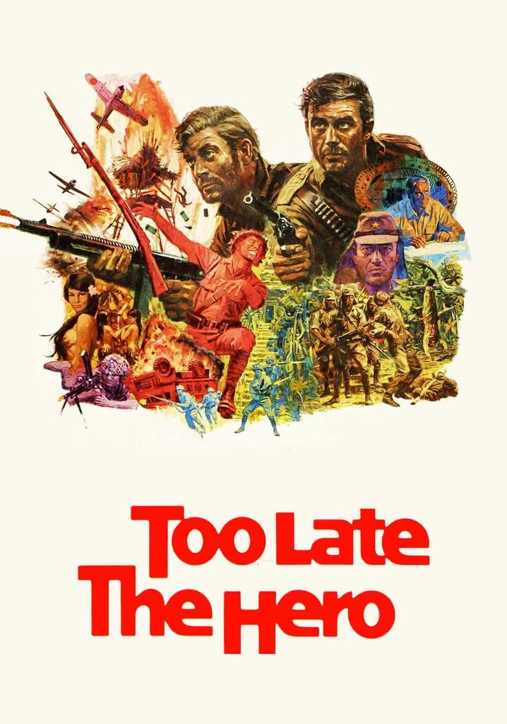 Too Late the Hero poster