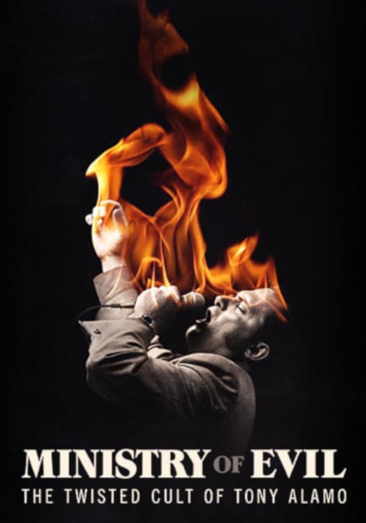 Ministry of Evil: The Twisted Cult of Tony Alamo poster