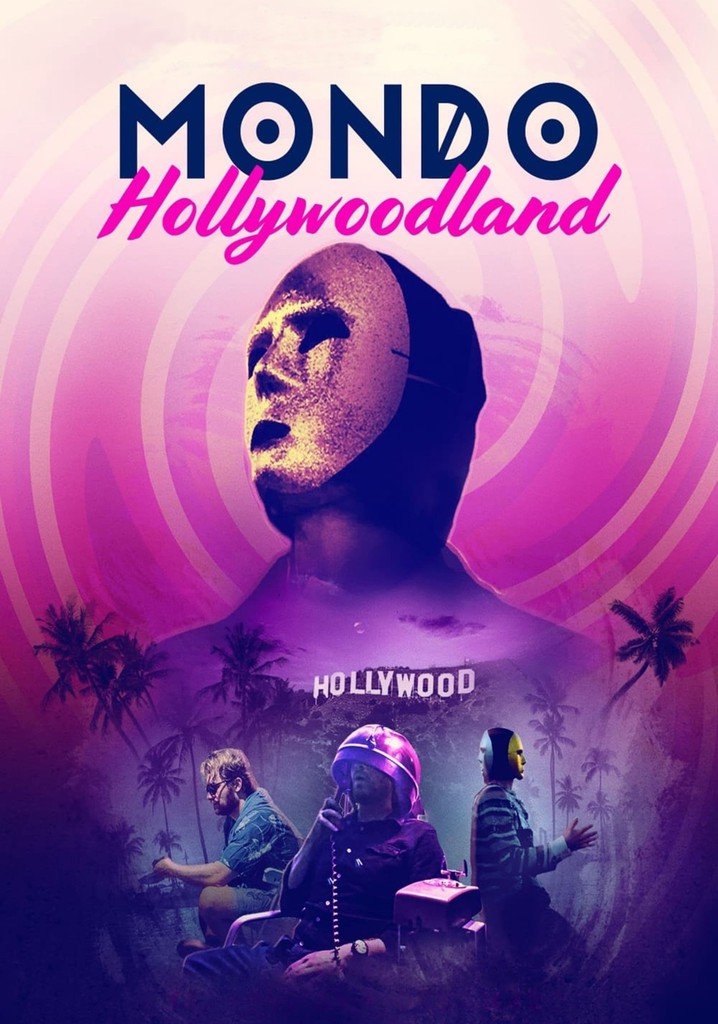Mondo Hollywoodland poster
