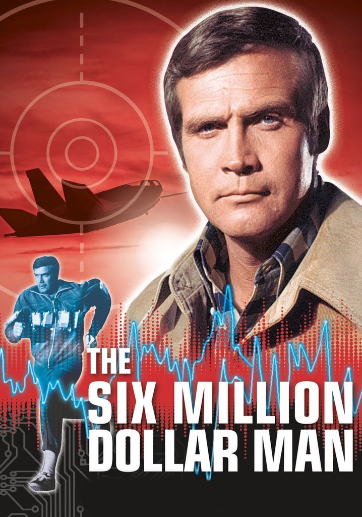 The Six Million Dollar Man poster