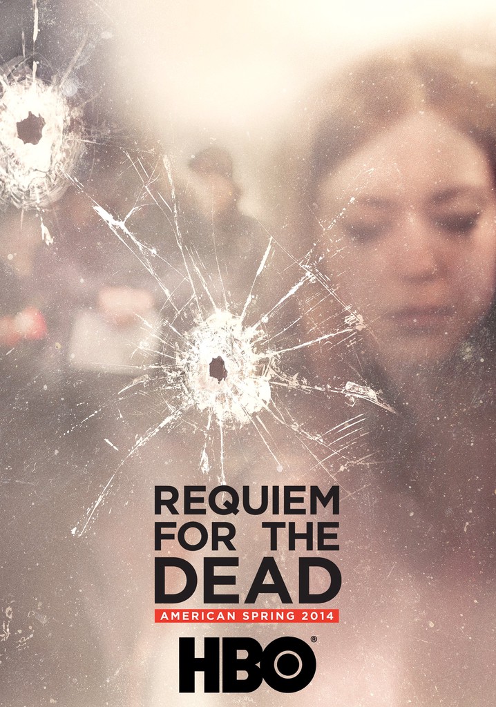 Requiem for the Dead: American Spring 2014 poster
