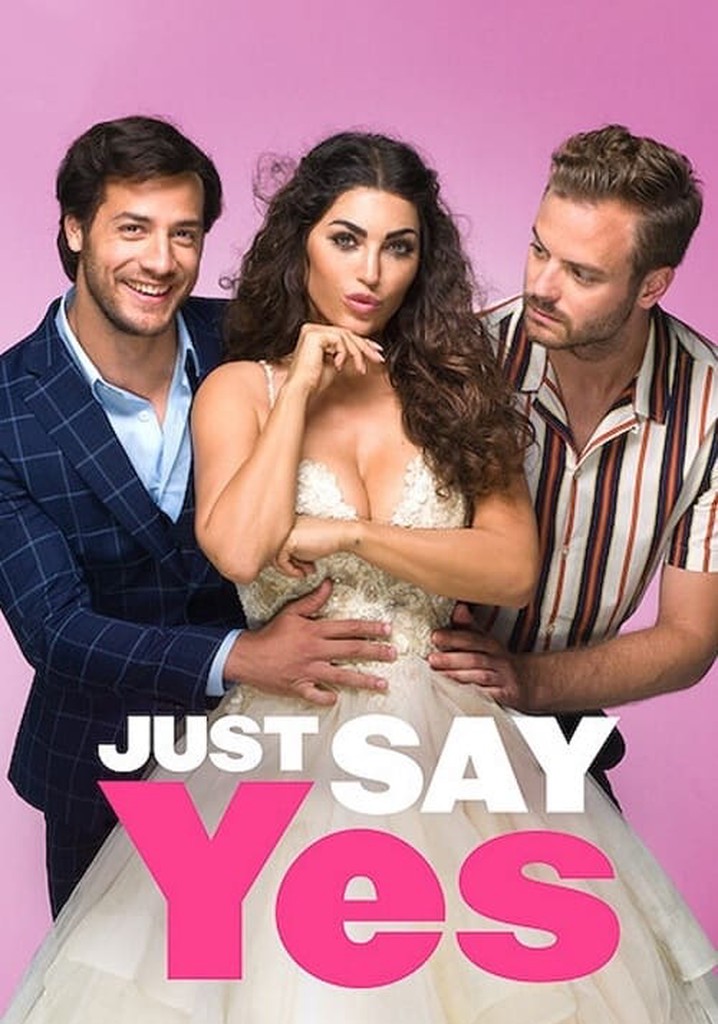 Just Say Yes poster