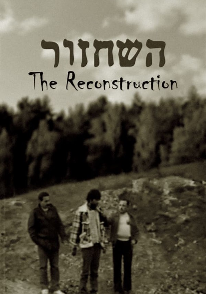 The Reconstruction poster