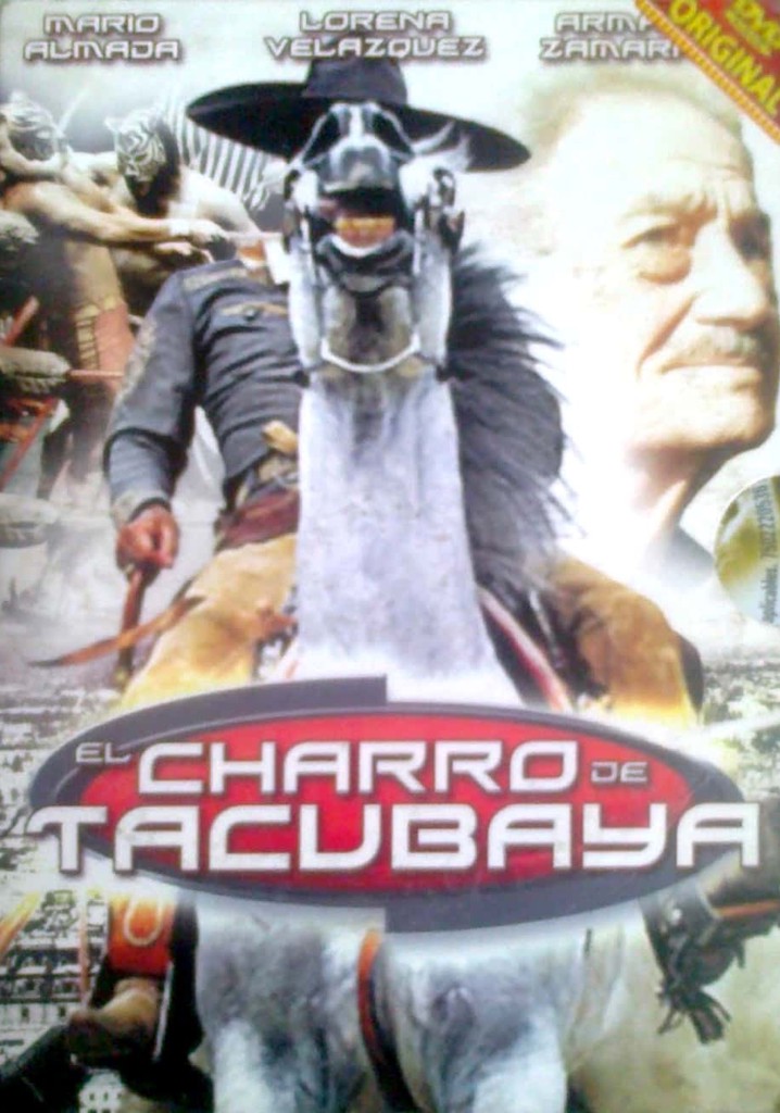 El charro de Tacubaya poster