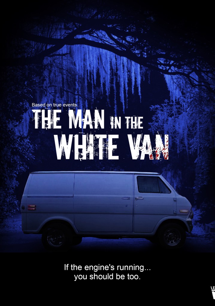 The Man in the White Van poster