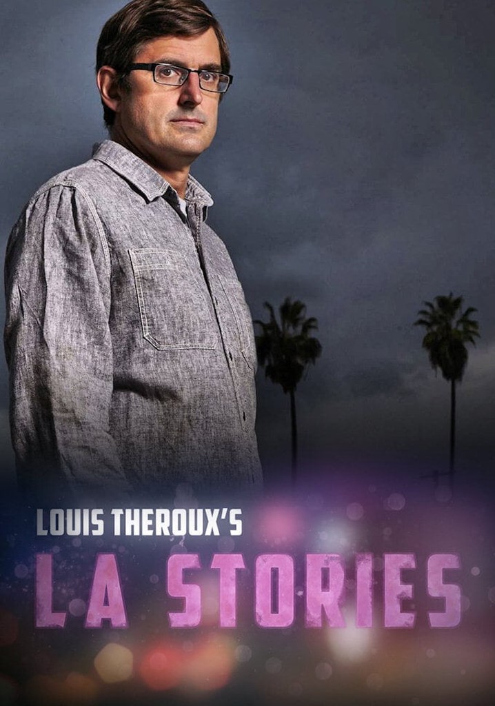 Louis Theroux's LA Stories poster