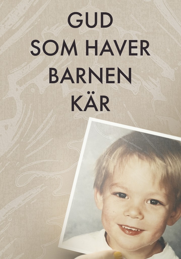 Gud som haver barnen kär poster