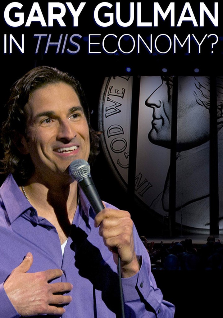 Gary Gulman: In This Economy? poster