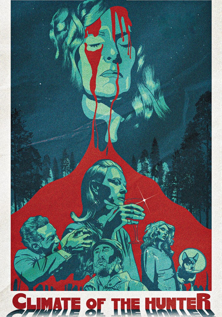 Climate of the Hunter poster