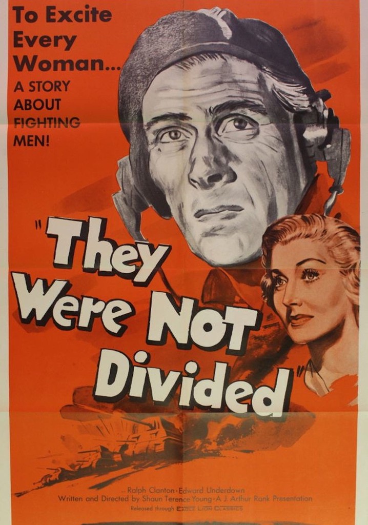 They Were Not Divided poster