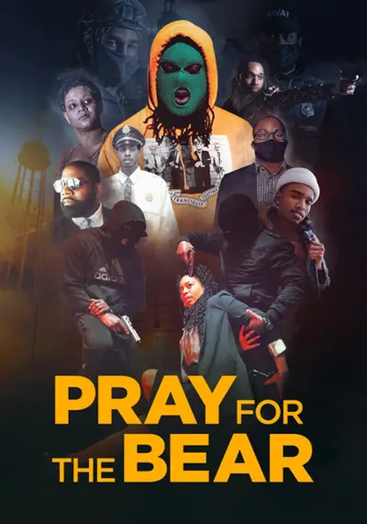 Pray for the Bear poster