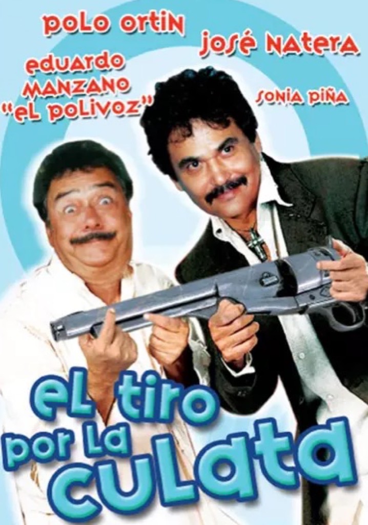 El tiro por la culata poster