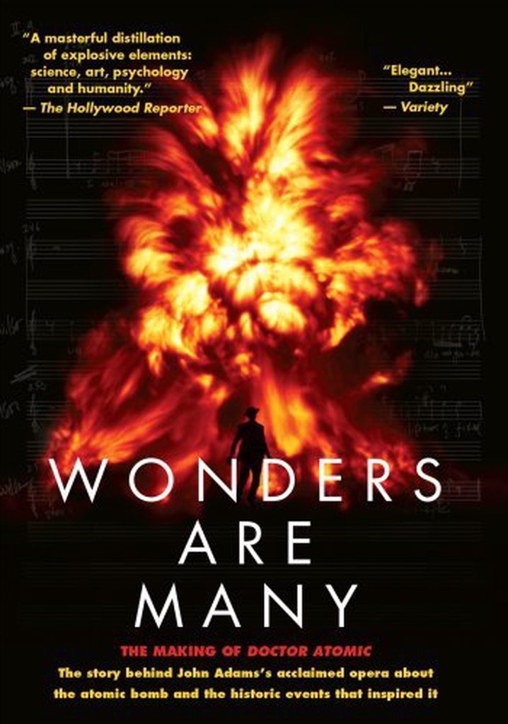 Wonders Are Many: The Making of Doctor Atomic poster