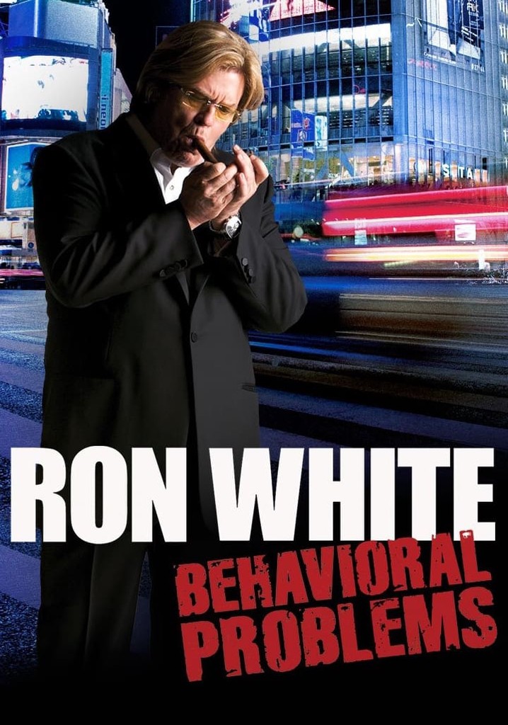 Ron White: Behavioral Problems poster