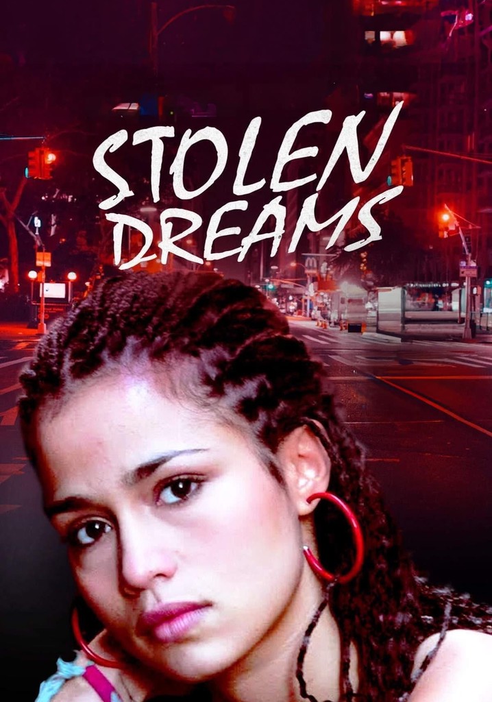 Stolen Dreams poster