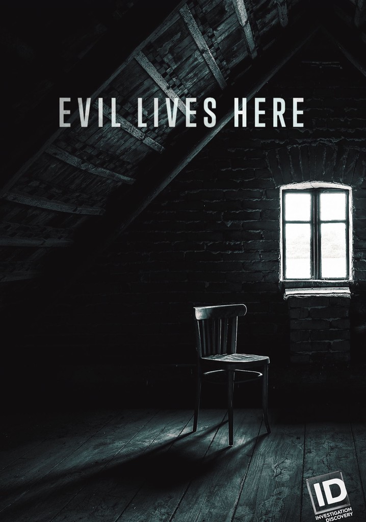 Evil Lives Here poster