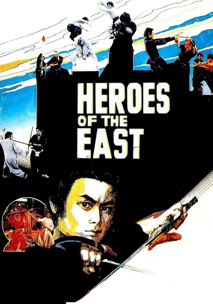 Heroes of the East poster