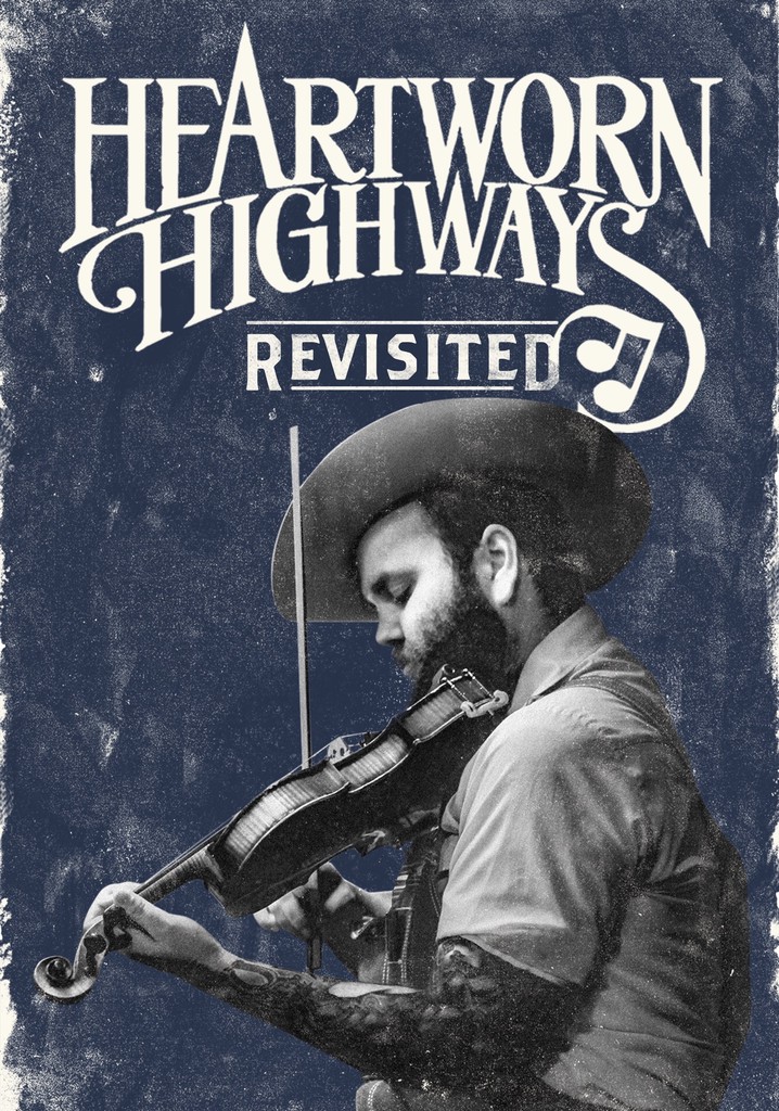 Heartworn Highways Revisited poster