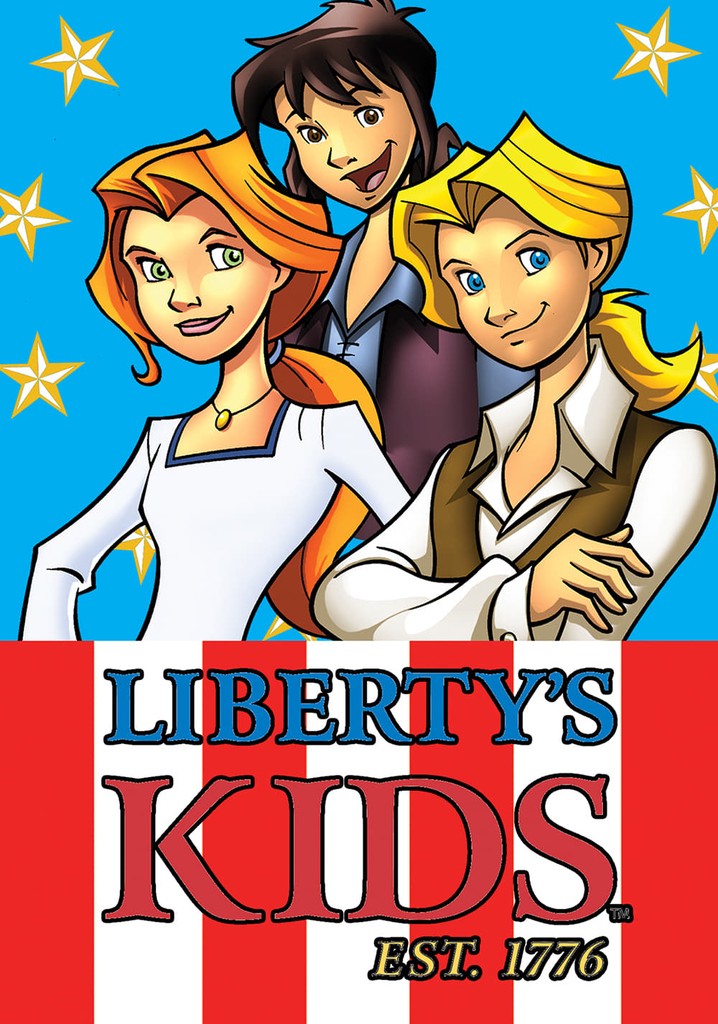 Liberty's Kids poster