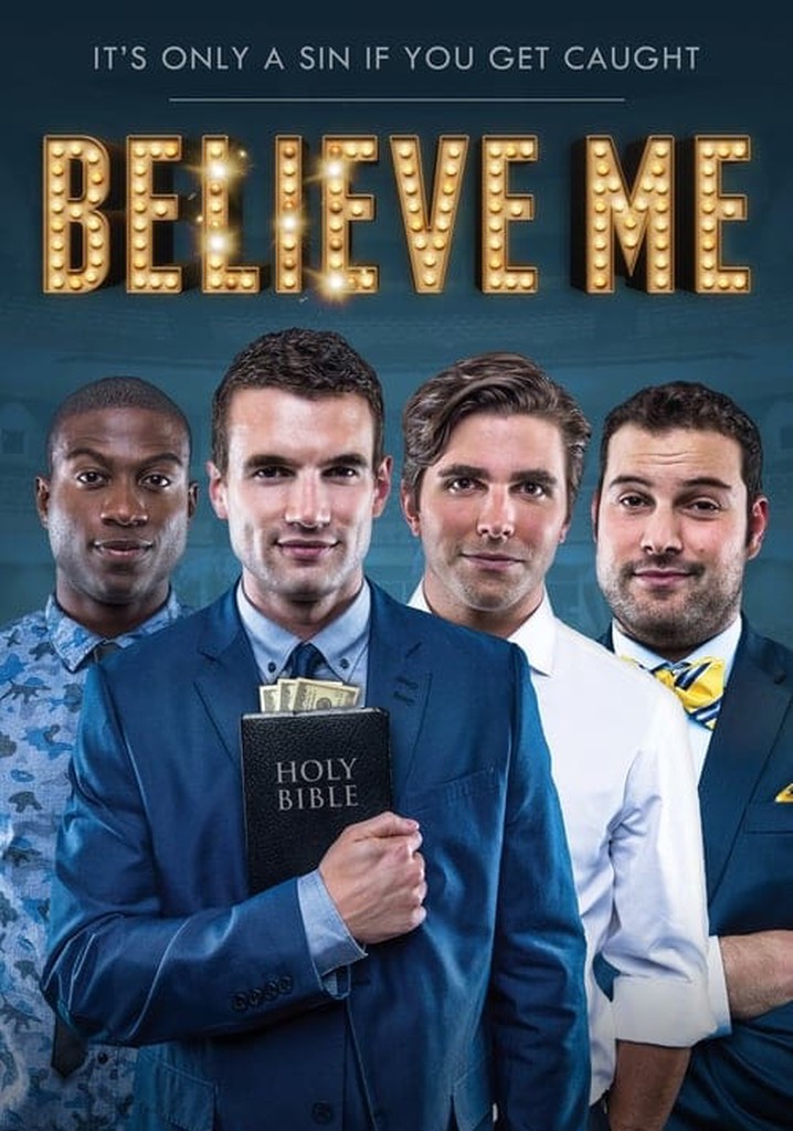 Believe Me poster