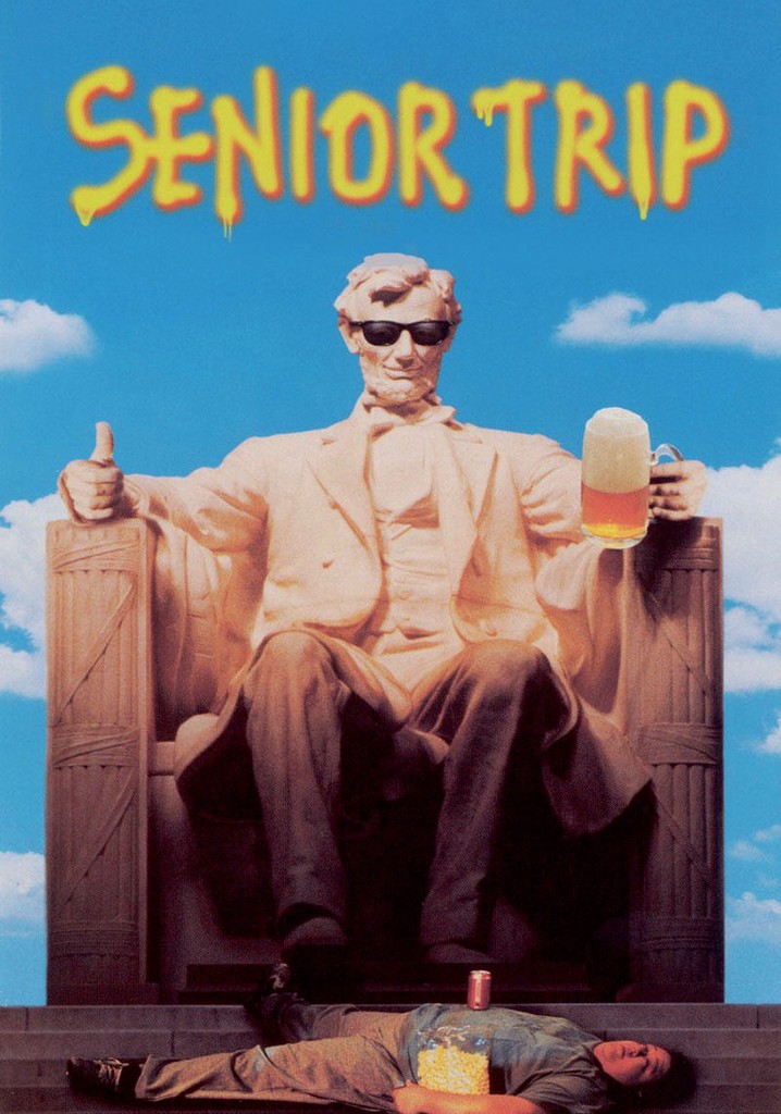 Senior Trip poster