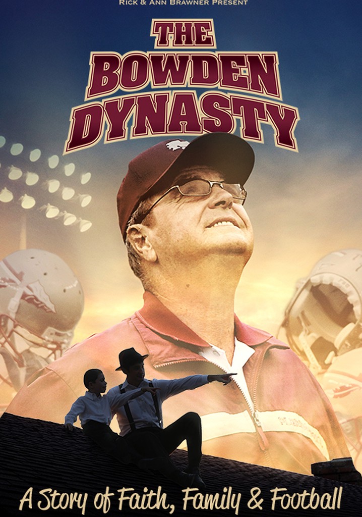 The Bowden Dynasty: Faith, Family, & Football poster