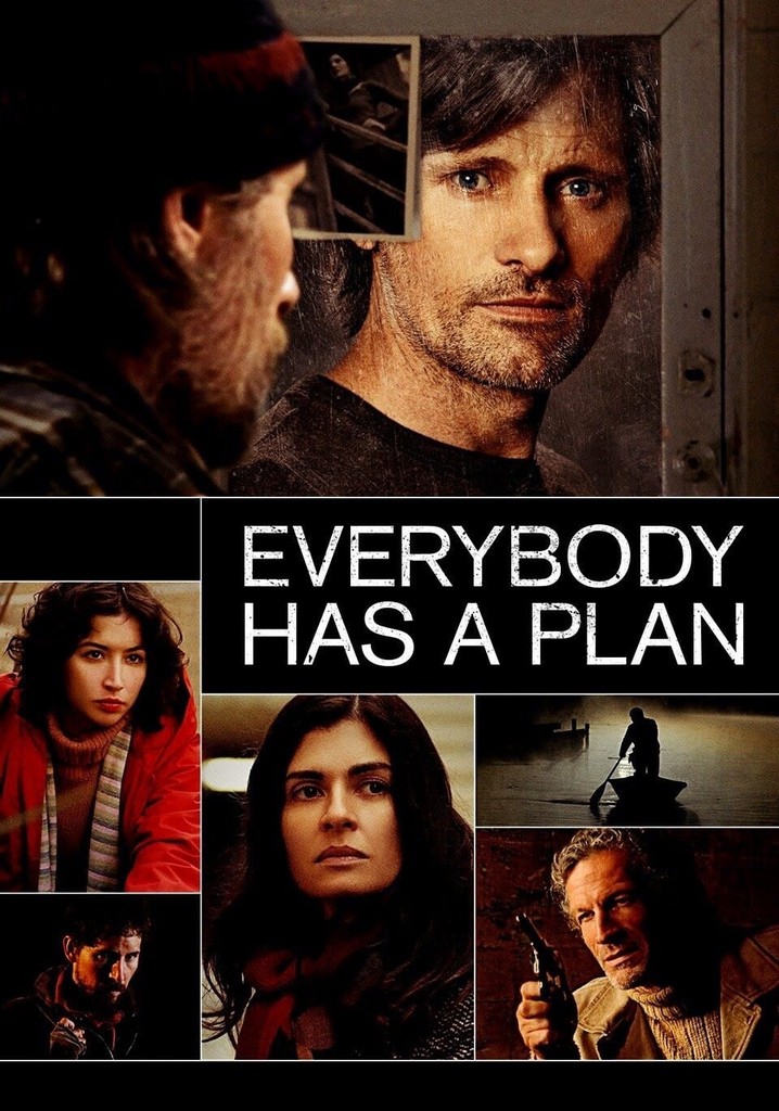 Everybody Has a Plan poster